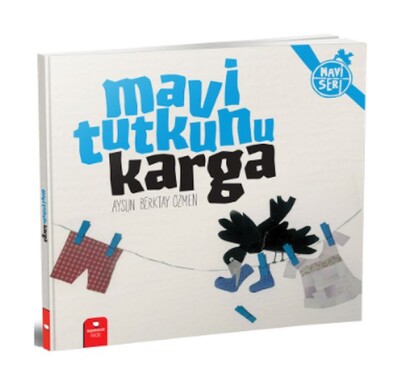 Mavi Tutkunu Karga - Kidz Redhouse Çocuk Kitapları