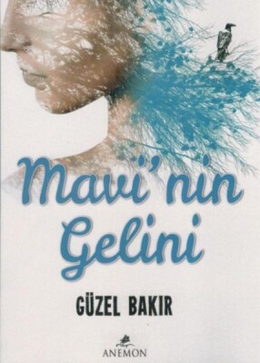 Mavinin Gelini - Anemon Yayınları