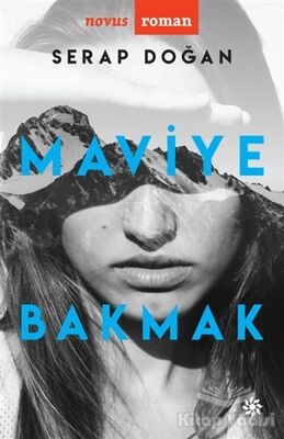 Maviye Bakmak - 1