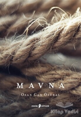 Mavna - Edebi Şeyler