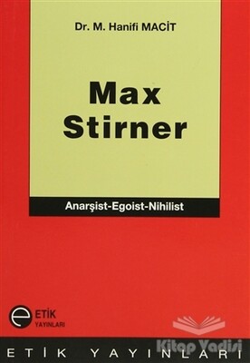 Max Stirner - Etik Yayınları