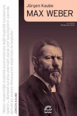 Max Weber - İletişim Yayınları