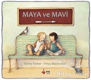 Maya ve Mavi - 1