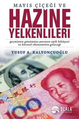 Mayıs Çiçeği ve Hazine Yelkenlileri - Scala Yayıncılık