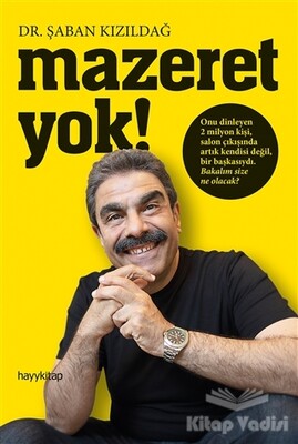 Mazeret Yok! - Hayy Kitap