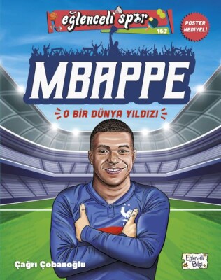 Mbappe - O Bir Dünya Yıldızı - Eğlenceli Bilgi