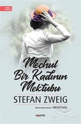 Meçhul Bir Kadının Mektubu - Kopernik Kitap