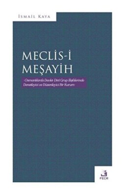 Meclis-i Meşayih - Fecr Yayınları