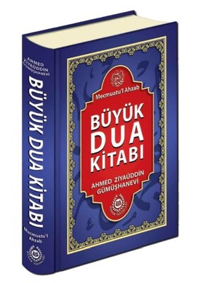 Mecmuatu'l Ahzab Büyük Dua Kitabı (Şamua) - Bahar Yayınları