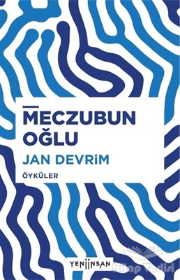 Meczubun Oğlu - Yeni İnsan Yayınevi