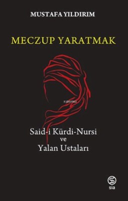 Meczup Yaratmak - Sia Kitap