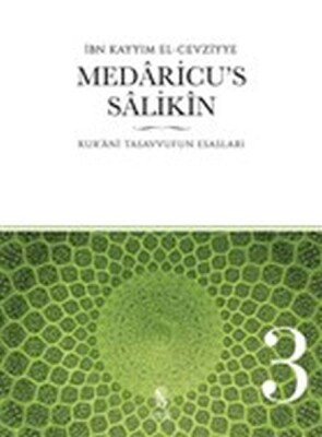 Medaricu’s Salikin 3. Cilt - Kur'anı Tasavvufun Esasları - İnsan Yayınları