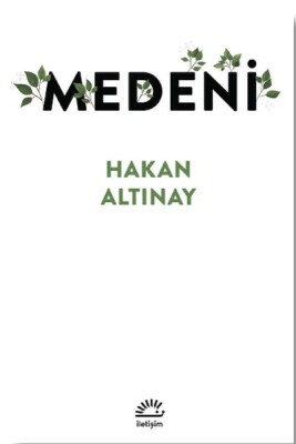 Medeni - İletişim Yayınları