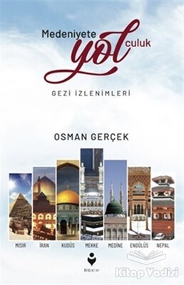 Medeniyete Yolculuk - Tire Kitap