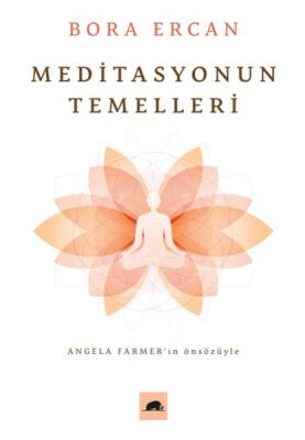 Meditasyonun Temelleri - 1