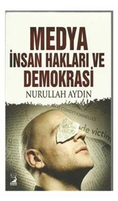 Medya İnsan Hakları Ve Demokarasi - Alter Yayınları