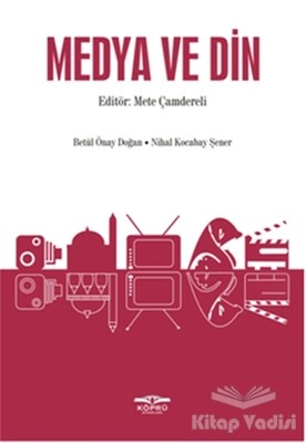 Medya ve Din - Köprü Yayınları