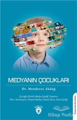 Medyanın Çocukları - Dorlion Yayınları