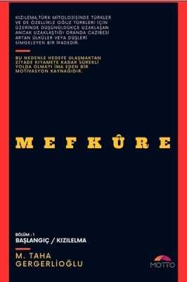 Mefkure - Motto