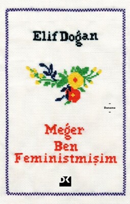 Meğer Ben Feministmişim - Doğan Kitap