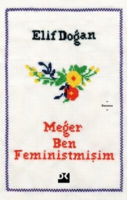 Meğer Ben Feministmişim - Doğan Kitap