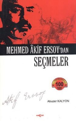 Mehmed Akif Ersoy'dan Seçmeler - 1