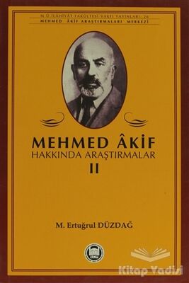 Mehmed Akif Hakkında Araştırmalar 2 - 1
