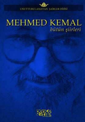 Mehmed Kemal - Bütün Şiirleri - 1