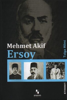 Mehmet Akif Ersoy - Anonim Yayınları