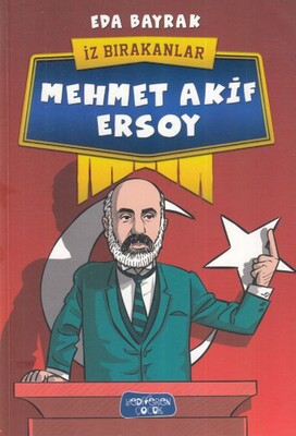 Mehmet Akif Ersoy - İz Bırakanlar - Yediveren Çocuk