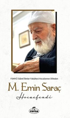 Mehmet Emin Saraç Hocaefendi - Ravza Yayınları