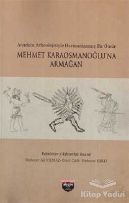 Mehmet Karaosmanoğlu'na Armağan - Bilgin Kültür Sanat Yayınları