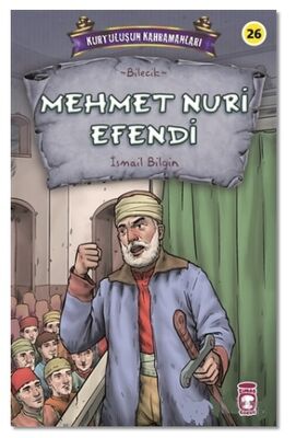Mehmet Nuri Efendi - Kurtuluşun Kahramanları 3 - 1
