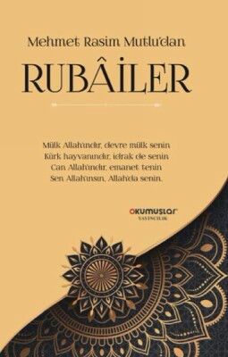 Mehmet Rasim Mutlu’dan Rubailer - Okumuşlar Yayıncılık