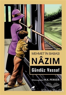 Mehmet’in Babası Nazım - Kara Karga Yayınları