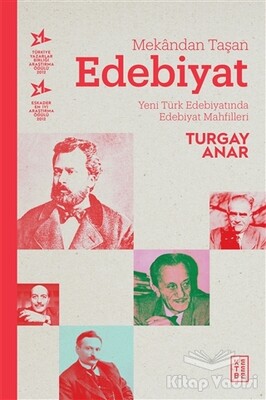 Mekandan Taşan Edebiyat - Ketebe Yayınları