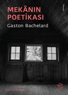 Mekânın Poetikası - Minotor Kitap