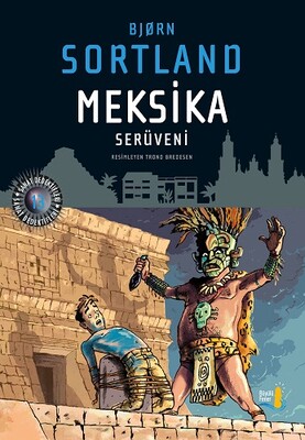 Meksika Serüveni - 2