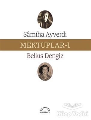 Mektuplar - 1 - Kubbealtı Neşriyatı Yayıncılık