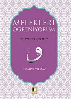 Melekleri Öğreniyorum - Ehil Yayınları