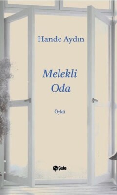 Melekli Oda - Şule Yayınları