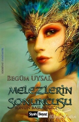 Melezlerin Sonuncusu - Siyah Beyaz Yayınları