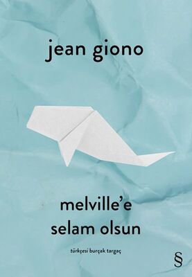 Melville’e Selam Olsun - 1