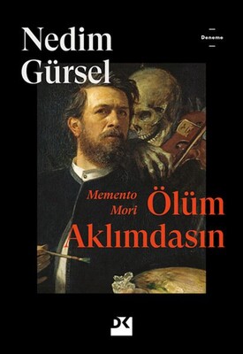 Memento Mori Ölüm Aklımdasın - Doğan Kitap