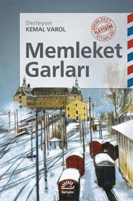 Memleket Garları - İletişim Yayınları