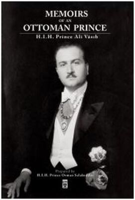 Memoirs Of An Ottoman Prince - 1