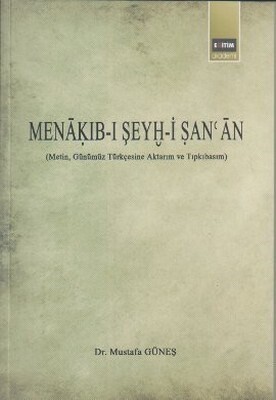 Menakıb-ı Şeyh-i San'an - Eğitim Yayınevi