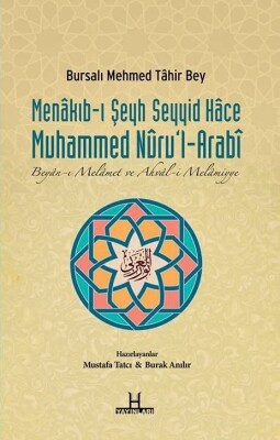 Menakıb-ı Şeyh Seyyid Hace Muhammed Nuru'l-Arabi - H Yayınları