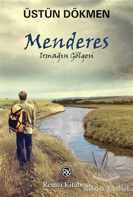 Menderes - Irmağın Gölgesi - Remzi Kitabevi