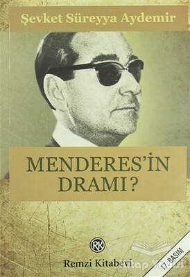 Menderes’in Dramı - Remzi Kitabevi